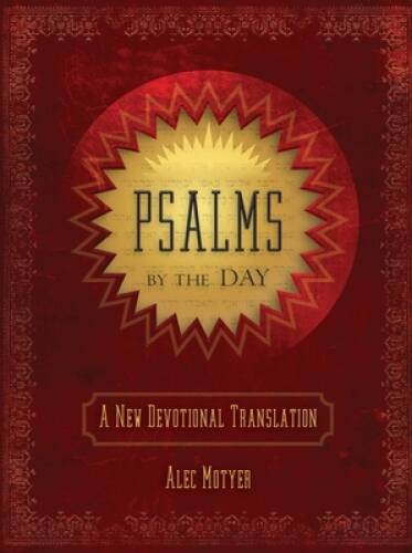 Psalms by the Day: A New Devotional Translation – Hardcover – VERY GOOD